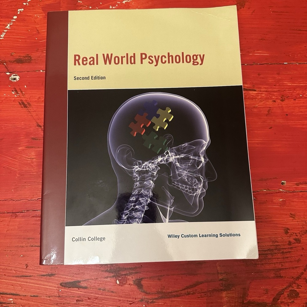 Real World Psychology Second Edition Collin College Wiley Learning TextBook